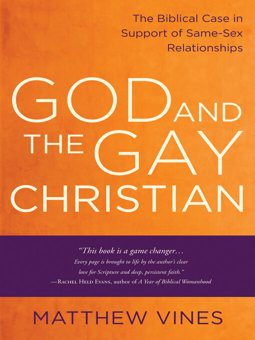 Title details for God and the Gay Christian by Matthew Vines - Available